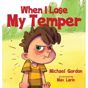 When I Lose My Temper