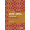 Technology to Support Children's Collaborative Interactions: Close Encounters of the Shared Kind