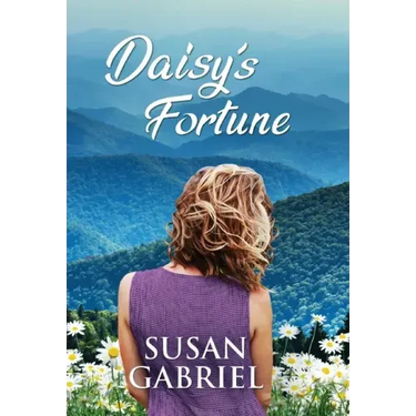 Daisy's Fortune: Southern Historical Fiction (Wildflower Trilogy Book 3)