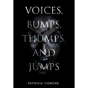 Voices, Bumps, Thumps, and Jumps