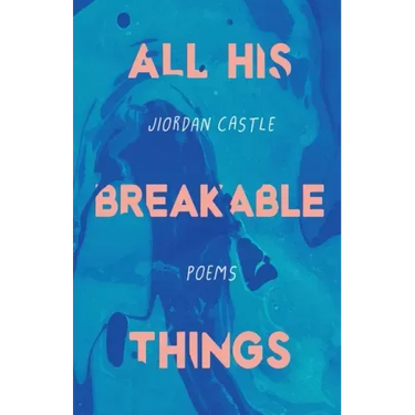 All His Breakable Things