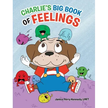Charlie's Big Book of Feelings
