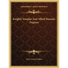 Knights Templar And Allied Masonic Degrees