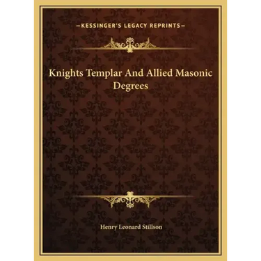 Knights Templar And Allied Masonic Degrees