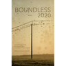 Boundless 2020: the official anthology of the Rio Grande Valley International Poetry Festival