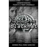 The Mind of the Black Hat: Understanding Today's Cyber Criminal