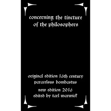 Concerning the Tincture of the Philosophers