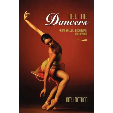 Meet the Dancers: From Ballet, Broadway, and Beyond