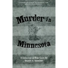 Murder in Minnesota: A Collection of True Cases