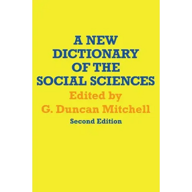 A New Dictionary of the Social Sciences