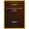 The North American Aboriginal Portfolio (1839)