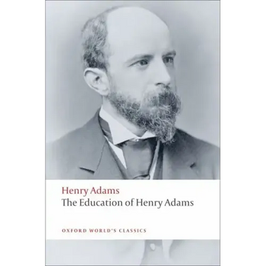 The Education of Henry Adams
