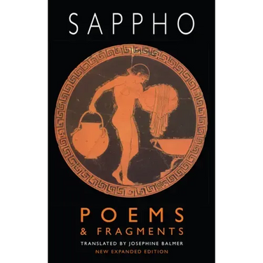Poems & Fragments: Second, Expanded Edition