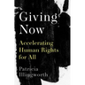 Giving Now: Accelerating Human Rights for All