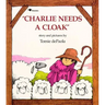 Charlie Needs a Cloak