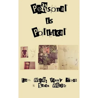 Personal is Political