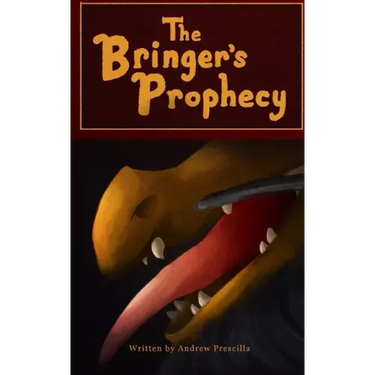 The Bringer's Prophecy