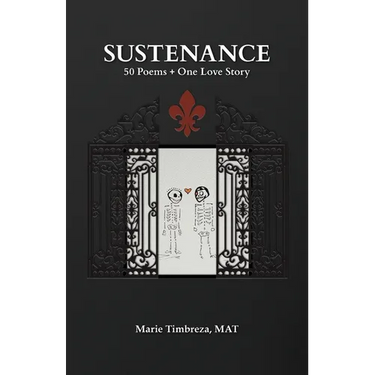 Sustenance: 50 Poems + One Love Story