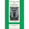 My Campaign in Ireland Volume II. My Connection with the Catholic University