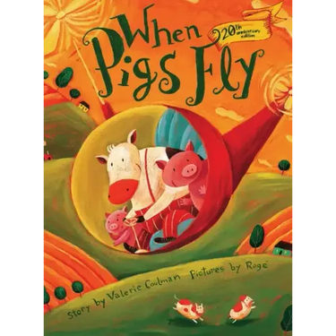 When Pigs Fly (20th anniversary edition)