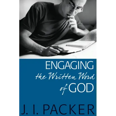Engaging in the Written Word of God