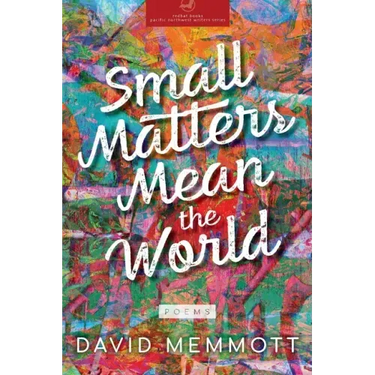 Small Matters Mean the World