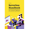 Serverless Handbook: for frontend engineers