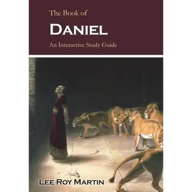 The Book of Daniel: An Interactive Study Guide