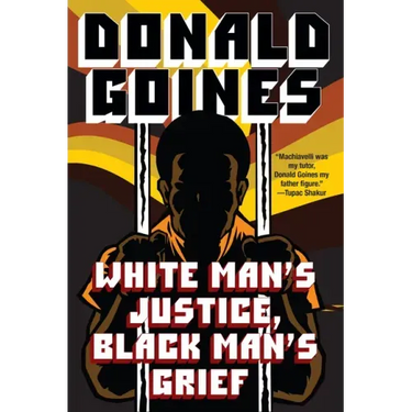 White Man's Justice, Black Man's Grief