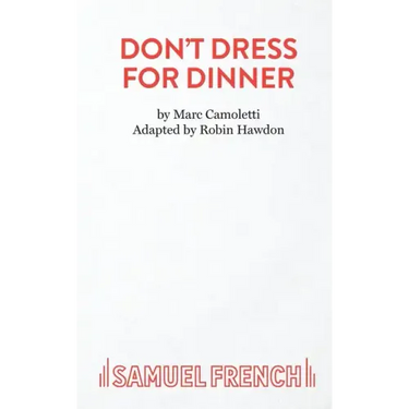 Don't Dress for Dinner