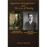 Quantum Entanglement and The Loss of Reality