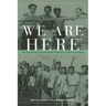 We Are Here: New Approaches to Jewish Displaced Persons in Postwar Germany