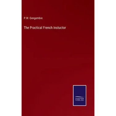 The Practical French Instuctor