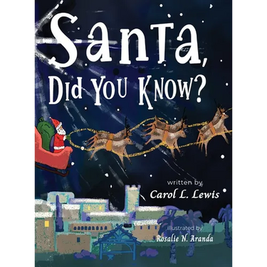 Santa, Did You Know?