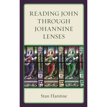Reading John Through Johannine Lenses