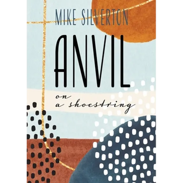 Anvil on a Shoestring