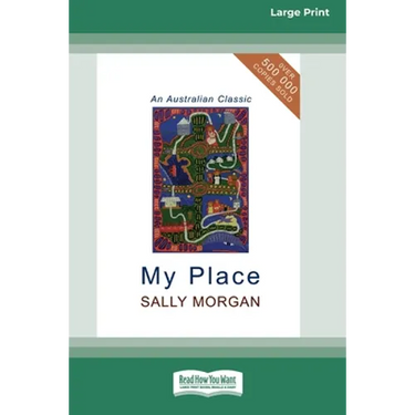 My Place (16pt Large Print Edition)