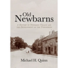 Old Newbarns: A History of Newbarns Village and the Development of the Townfields