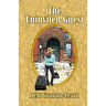 The Uninvited Guest