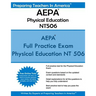 AEPA Physical Education NT506: Arizona Educator Proficiency Assessments - AEPA Physical Education