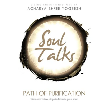 Soul Talks: Path of Purification