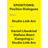 Xpositions: The Pavilion Dialogues