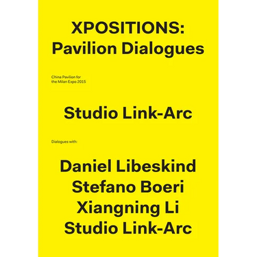 Xpositions: The Pavilion Dialogues