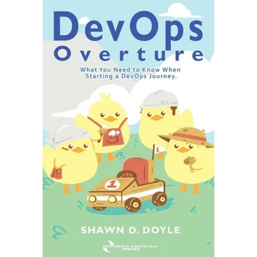 DevOps Overture: What You Need to Know When Starting a DevOps Journey