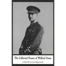 The Collected Poems of Wilfred Owen
