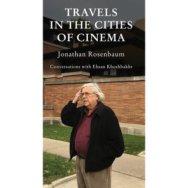 Travels in the Cities of Cinema