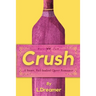 Crush: A Sweet, Full-bodied Queer Romance