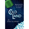 Cold Land