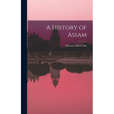 A History of Assam