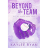 Beyond the Team - Special Edition